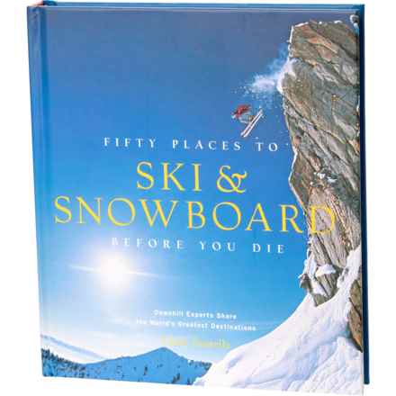 Abrams Fifty Places to Ski and Snowboard Before You Die Book in Multi
