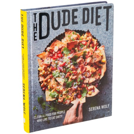 Harper Collins The Dude Diet: Clean(ish) Food for People Who Like to Eat Dirty Cookbook