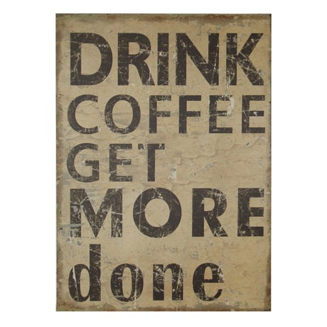 Cheung's Rattan “Drink Coffee Get More Done” Wooden Wall Art