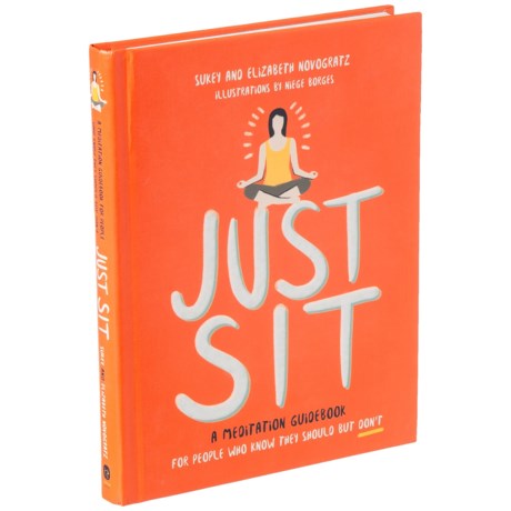 Harper Collins Just Sit: A Meditation Guidebook for People Who Know They Should But Don’t Book