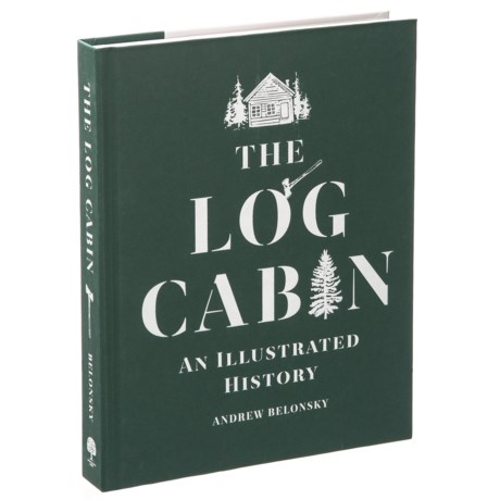 W.W. Norton The Log Cabin: An Illustrated History Book