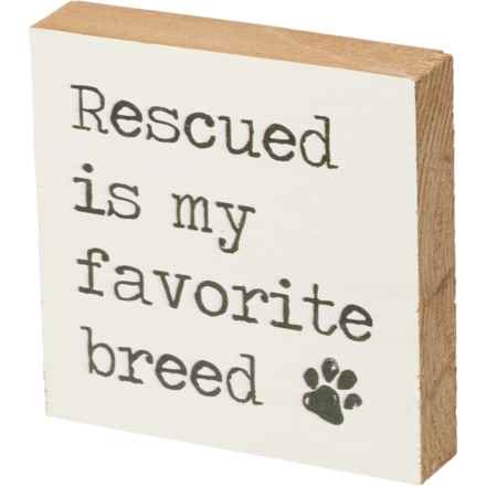Rustic Marlin 5.5x5.5” Rescued is My Favorite Breed Wood Sign in Multi