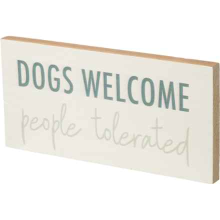 Rustic Marlin 6x11” Dogs Welcome People Tolerated Wall Decor in Multi